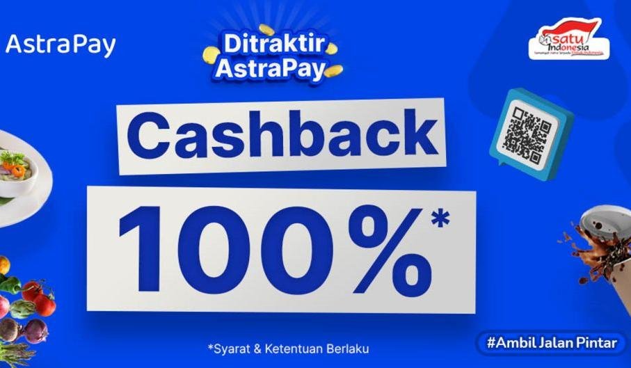 Ditraktir AstraPay Hingga Cashback 100 Mau Ini Caranya Warta Indonesia